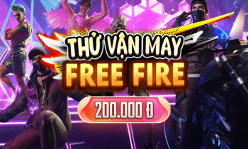 THỬ VẬN MAY FF 200K